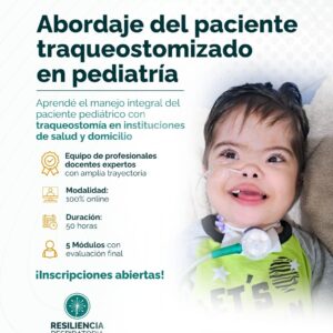Abordaje del paciente traqueostomizado en pediatría